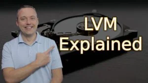 LVM (Logical Volume Management) – Combine Physical Drives and more! featured image
